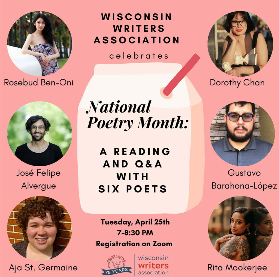 FOR THE LOVE OF POETRY. In celebration of National Poetry Month, the Wisconsin Writers Association is hosting a virtual reading and Q&A. (Submitted image)